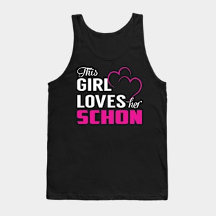 This Girl Loves Her SCHON Tank Top
